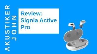 Signia Active Pro Review / Hörgerät goes Wearable