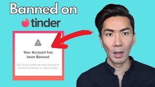 Tinder Banned Me! Here's My 3 Step Plan To Get Unbanned on Tinder
