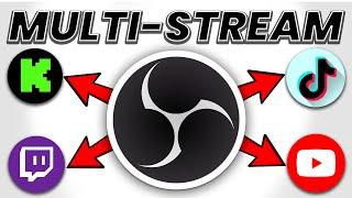 How to Multi-Stream With OBS for FREE (Stream to Multiple Platforms)