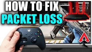 How To Fix Packet Loss In Apex Legends On Xbox - Easy Guide