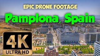 An Eye in the Sky, Pamplona High (4K Drone Footage) | Pamplona, Spain 2021