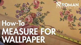 How Much Wallpaper Do I Need?