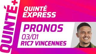 PRONOSTICS QUINTÉ+ DU 3 JANVIER À VINCENNES (R1C7) : Quinté Express 