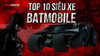 Top 10 Siêu Xe Batmobile Của Người Dơi Ấn Tượng Nhất Mọi Thời Đại