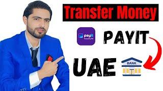 How to Transfer Money from Payit Wallet to Any UAE Bank Account | Quick & Easy Tutorial 2024