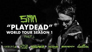 SiM / “PLAYDEAD” WORLD TOUR SEASON 1 PART①