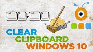 How to Clear the Clipboard in Windows 10