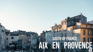 AIX EN PROVENCE - FRANCE - 2021 (4K)