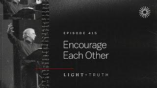 Encourage Each Other