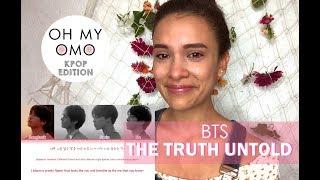 BTS The Truth Untold (전하지 못한 진심) (feat. Steve Aoki) Reaction - Oh My Omo!