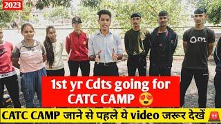  1St Year NCC Cadets going for CATC CAMP at Alok International school  (2023)