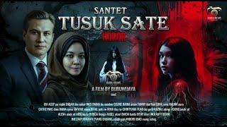 FILM HOROR BIOSKOP INDONESIA TERBARU 2025 SANTET TUSUK SATE #filmhororterbaru2025 #filmhoror