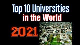 Top 10 Universities in the World 2021 | QS World Universities Rankings 2021 | By Think Tank