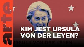 Ursula Von der Leyen. Przewodnicząca Komisji Europejskiej | ARTE.tv Dokumenty