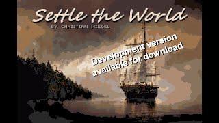 - Settle the World - Status of development November 2023