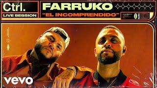 Farruko, Dj Adoni - El Incomprendido (Live Session) | Vevo Ctrl