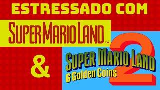 Estressado com Super Mario Land & Super Mario Land 2