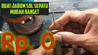 VIDEO CARA MEMBUAT JARUM SOL SEPATU DENGAN CARA MANUAL