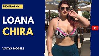 Loana Chira - Plus Size Bikini Model | Biography