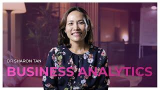 #BusinessAnalytics by Dr Sharon Tan