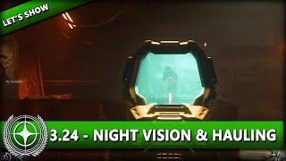 ALPHA 3.24 - NIGHT VISION & HAULING MISSIONEN ⭐ STAR CITIZEN 3.24 [Let's Show] Deutsch/German