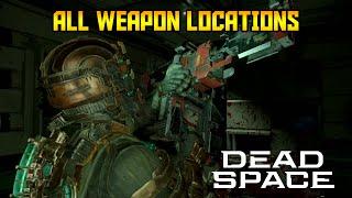 Dead Space  - All 9 Weapon Locations Guide