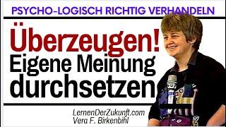 Besser verhandeln & überzeugen. Psychologisch richtig verhandeln pt1 | Vera F. Birkenbihl #24