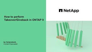 How to perform Takeover/Giveback in ONTAP 9