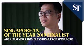 Abraham Yeo and Homeless Hearts of Singapore | Singaporean of the Year 2019 finalist