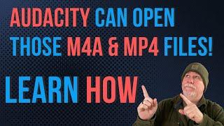 How to Work with M4A and MP4 Files in Audacity - FFMPEG Install Guide