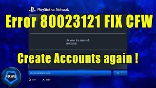  Tutorial:: [CFW] PSN SIGN-IN ERROR 80023121 FIX