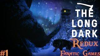 The Long Dark Redux.Прохождение#1.КРУШЕНИЕ.