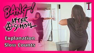 After School (애프터스쿨) - "Bang!" FULL dance tutorial part 1 (explanation/slow counts)  | Miss Aneesa