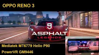 Oppo Reno3 Asphalt 9 Oyun Testi MT6779 Helio P90 Performansı