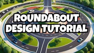 Designing a Roundabout in Civil 3D (Step by Step)