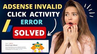 AdSense invalid click activity error | AdSense invalid click activity Appeal| AdSense Error Solution