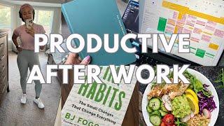 How to Be Productive After Work: Stop Wasting Your Evenings!