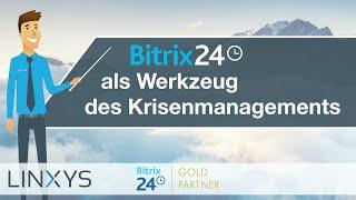 Bitrix24 als Werkzeug des Krisenmanagements