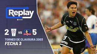 Replay Histórico: Universidad Católica 2 - 5 Colo Colo