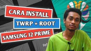 Cara Install TWRP + ROOT Samsung J2 Prime