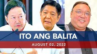 UNTV: Ito Ang Balita | August 2, 2022