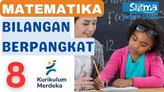 BILANGAN BERPANGKAT - MATEMATIKA KELAS 8