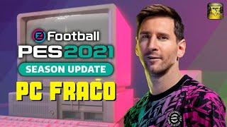 COMO JOGAR O PES 2021 EM PC FRACO, COM REQUISITOS NO MÍNINO 2024