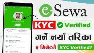 How To Get KYC Verified On eSewa Account? eSewa Kyc Verify Kasari Garne? eSewa KYC Verification 2024