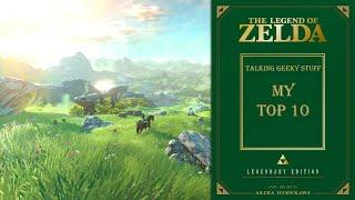 Talking Geeky Stuff: My Legend of Zelda Top10 games