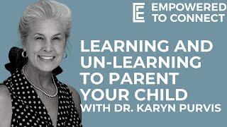 Learning and Un-Learning to Parent Your Child