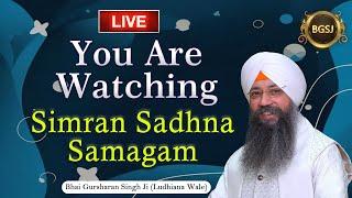 LIVE Simran Sadhna Samagam  (01/10/24) | Bhai Gursharan Singh Ji (Ludhiana Wale) | Kirtan