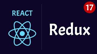 React ile Proje Geliştirmek -17 / Redux