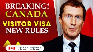 BREAKING! Canada Visitor Visa New Rules | Canada Visitor Visa Latest Update