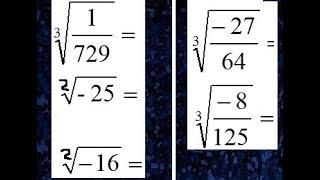Raíz cuadrada, cubica, cuarta, quinta, raíces de números negativos, raíces de fracciones.